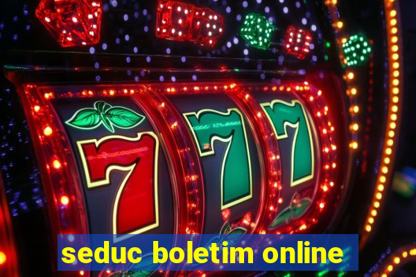 seduc boletim online